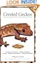 Crested Geckos: From the Experts at Advanced Vivarium Systems