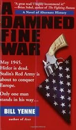 A Damned Fine War