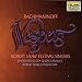 Vespers-Sergei Rachmaninoff: Vespers (Mass for Unaccompanied Chorus)