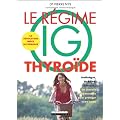 Regime Ig Thyroide (le)