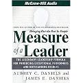 Measure of a Leader (Bringing Out the Best in People) (Abridged) (Compact Disc)