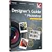 Class on Demand: Photoshop 2008: Designer's Guide to Photoshop: Adobe Photoshop CS3 and CS4 Educational Training Tutorial DVD for Print, Web, Video Production, and 3D