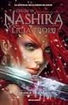 I regni di Nashira - Le spade dei rib...