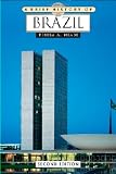 A Brief History of Brazil
