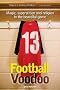 Football Voodoo: Magic, Superstition and Religion in the Beautiful Game