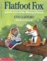 Flatfoot Fox and the Case of the Missing Whoooo