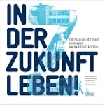 In der Zukunft leben: Die Pr�gung der...
