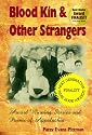 Blood Kin & Other Strangers