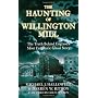 The Haunting of Willington Mill: The Truth Behind &hellip by Michael Hallowell