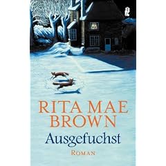 Ausgefuchst. Roman