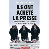 Ils ont achet� la pressepar Benjamin Dormann