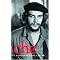 Che & Cuba: 50 years on