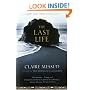 The Last Life: A Novel