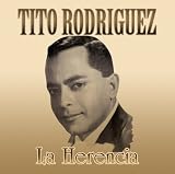 La Herencia [Remastered Compilation]