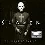 Diabolus in Musica ~ Slayer