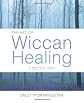 The Art of Wiccan Healing