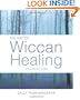The Art of Wiccan Healing
