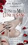 Lune de miel, lune de sang