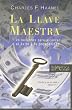La Llave Maestra/ the Master Key (Biblioteca del Secreto) (Spanish Edition)