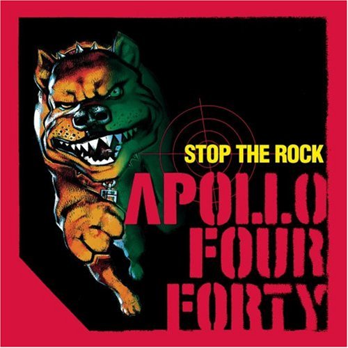 Apollo 440 - Stop the Rock (@440 original) Lyrics - Zortam Music