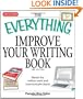 Everything Improve Your Writing Book: Master the written word and communicate clearly (Everything (Language & Writing))