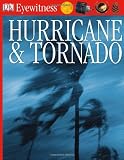 DK Eyewitness Books: Hurricane and Tornado