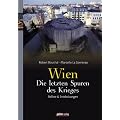Wien - Die letzten Spuren des Krieges: Relikte & Entdeckungen