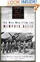 The Man Who Flew the Memphis Belle: Memoir of a WWII Bomber Pilot