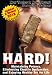 HARD! Maintaining Potency, Eliminating Erectile Dysfunction, and Enjoying Healthy Sex for Life