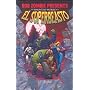Rob Zombie Presents: The Haunted World Of El Superbeasto (Volume 1)