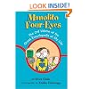 Manolito Four-Eyes: The 2nd Volume of the Great Encyclopedia of My Life