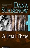 A Fatal Thaw (Kate Shugak #2) Books