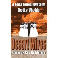 Desert Wives: A Lena Jones Mystery
