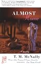 Almost Home: A Novel