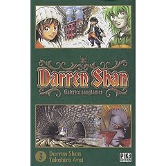 Darren Shan, Tome 3 : Galeries sanglantes