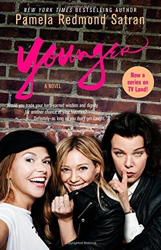 Younger by Pamela Redmond Satran (1-Jun-2005) Paperback