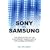 Sony vs Samsung: The Inside Story of the Electronics Giants' Battle For Global Supremacy