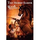 The Horse-Tamer (Black Stallion Paperback) by  Walter Farley