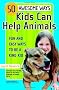 50 Awesome Ways Kids Can Help Animals: Fun and Easy Ways to be a Kind Kid (Alex Toys)