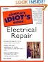 The Complete Idiot's Guide to Electrical Repair