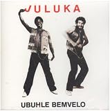 Revue Juluka  / Ubuhle Bemvelo