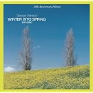 Winter Into Spring (20th Anniversary Edition)