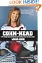 Cohn-Head: A No-Holds-Barred Account of Breaking Into the Boys' Club