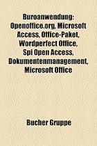 B&uuml;roanwendung: Microsoft Access, Office-Paket, WordPerfect Office, SPI Open Access, Dokumentenmanagement, Microsoft Office, StarOffice, Microsoft ... SmartSuite, Microsoft Office 2010, TeamDrive