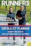Runner's World: Erfolg ist planbar: Schritt f�r Schritt vom Laufeinsteiger zum Laufprofi. Die besten Trainingspl�ne aus Runner's World