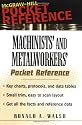 Machinists' and Metalworkers' Pocket Reference