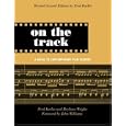 On the Track: A Guide to Contemporary Film Scoring, Second Edition