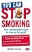 You Can Stop Smoking
