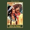 Der �lprinz: mp3-H�rbuch. Ungek�rzte Lesung