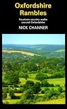 Oxfordshire rambles : fourteen country walks around Oxfordshire : with historical notes